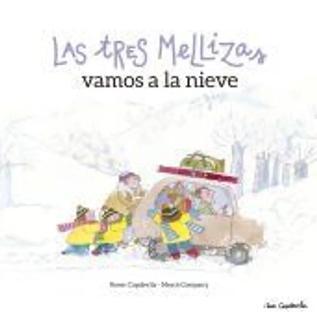 Las Tres Mellizas vamos a la nieve 1