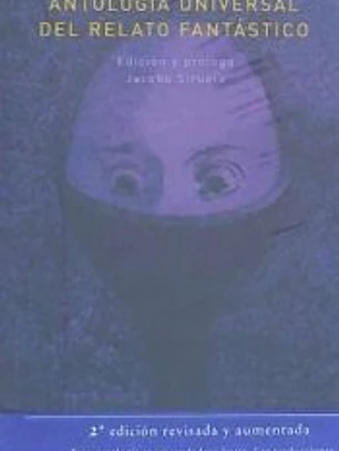 Antología universal del relato fantástico