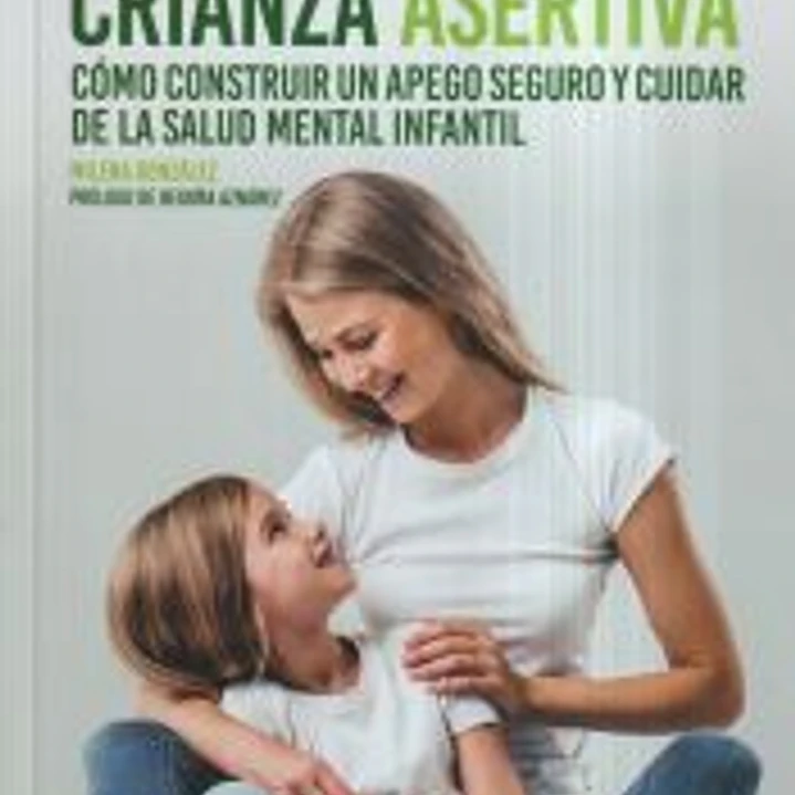 Crianza Asertiva 1