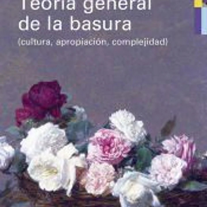 Teoría general de la basura- rústega 1
