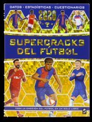 Supercracks del fútbol 2026