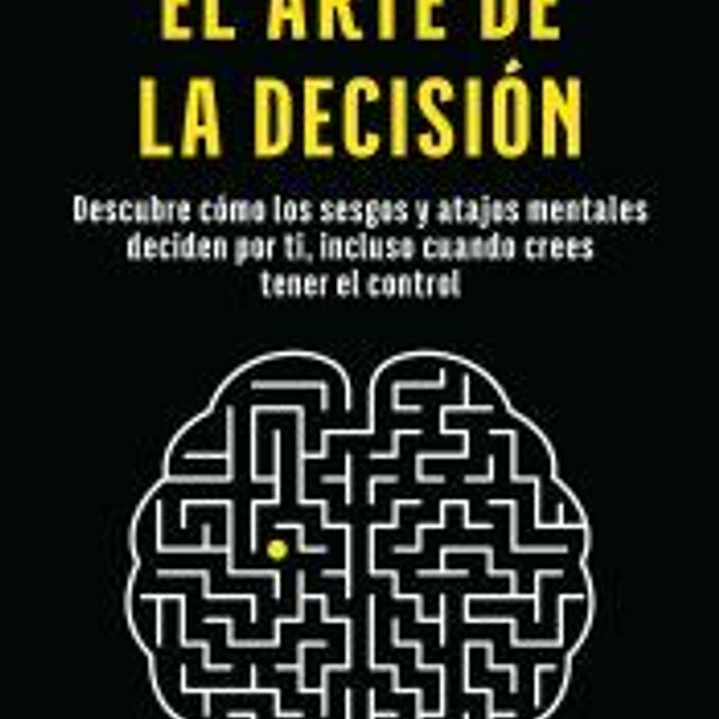 El arte de la decisión 1