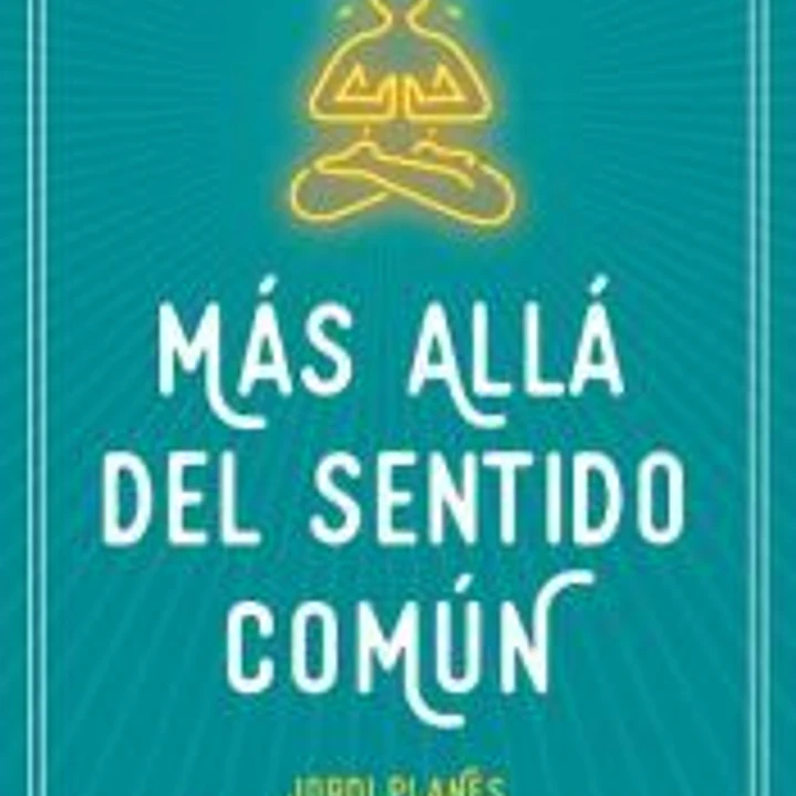 Más allá del sentido común 1