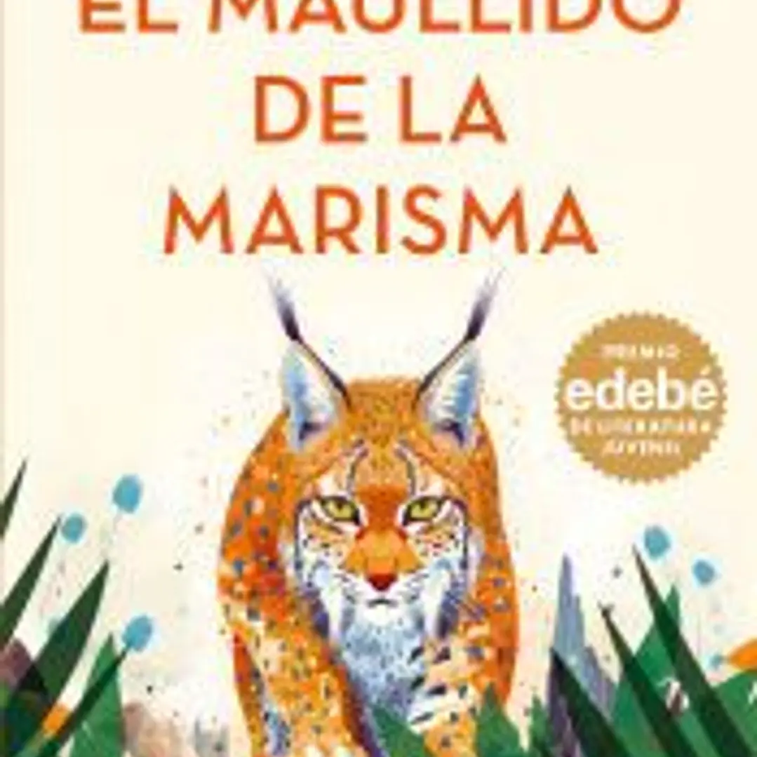 EL MAULLIDO DE LA MARISMA. Premio EDEBÉ de Literatura JUVENIL 2026 1