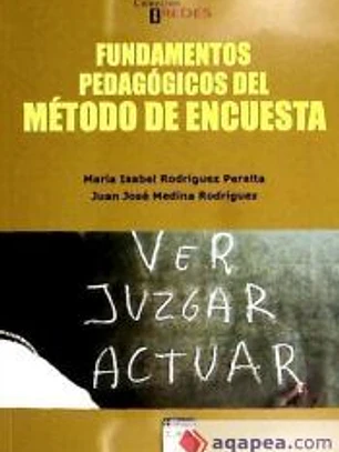 FUNDAMENTOS PEDAGOGICOS DEL METODO DE ENCUESTA