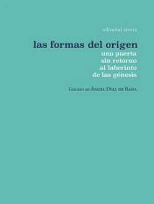 Las formas del origen