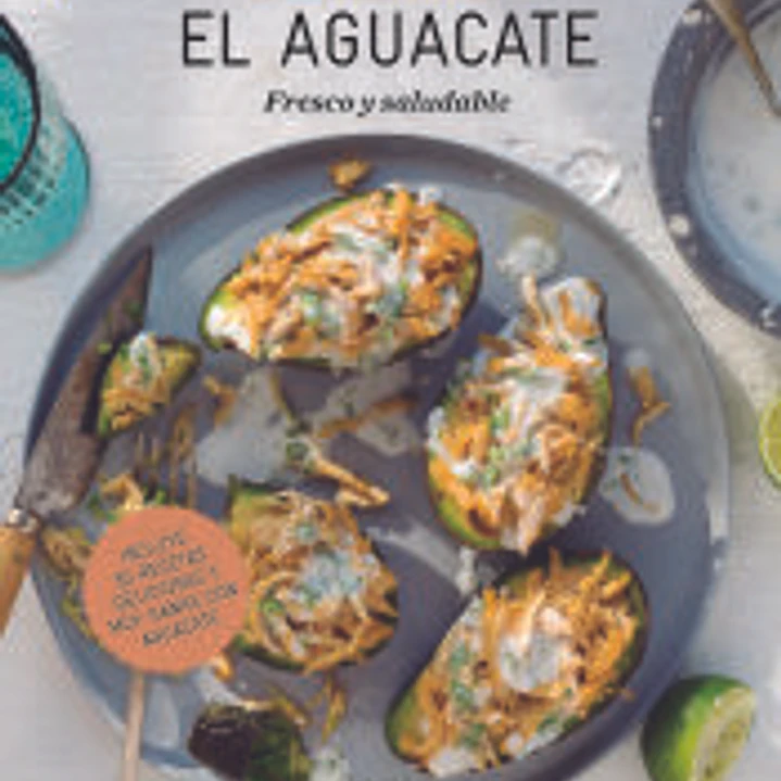 El aguacate: Fresco y saludable 1