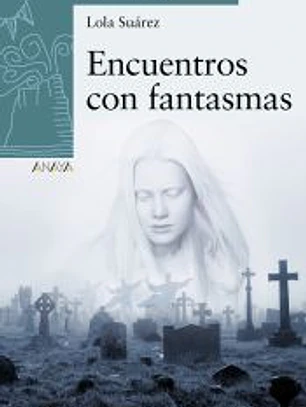 Encuentros con fantasmas