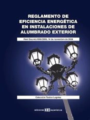REGLAMENTO EFICIENCIA ENERGETICA INSTA.ALUM.EXTE.RD 14-11-08