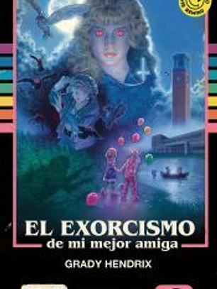 El exorcismo de mi mejor amiga