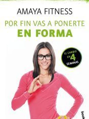 Por fin vas a ponerte en forma
