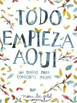 Todo empieza aquí