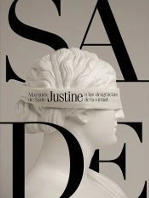 Justine o las desgracias de la virtud