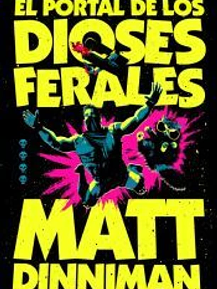 El portal de los dioses ferales (Carl el Mazmorrero 4)