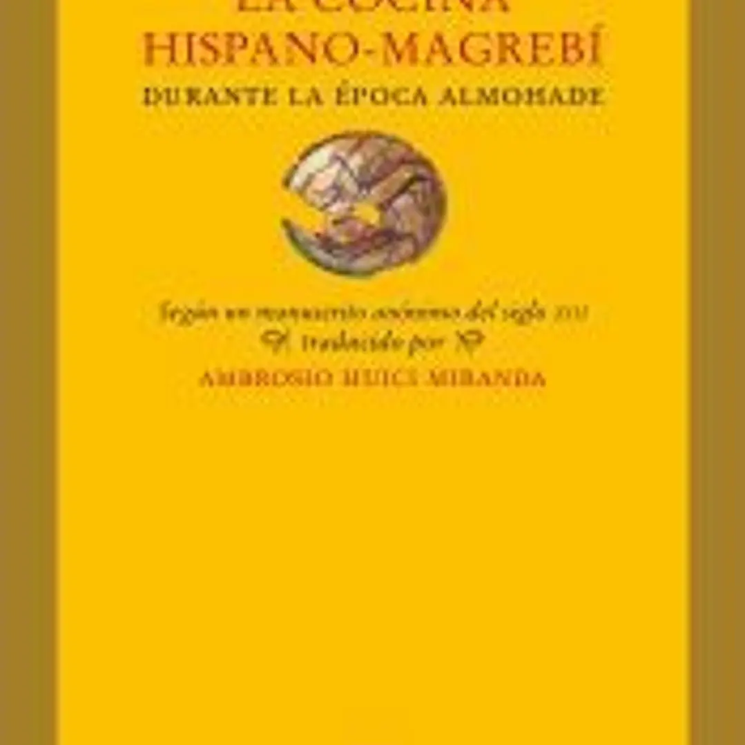La cocina hispano-magrebí durante la época almohade 1