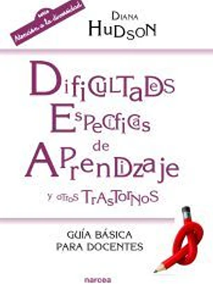Dificultades específicas de aprendizaje y otros trastornos