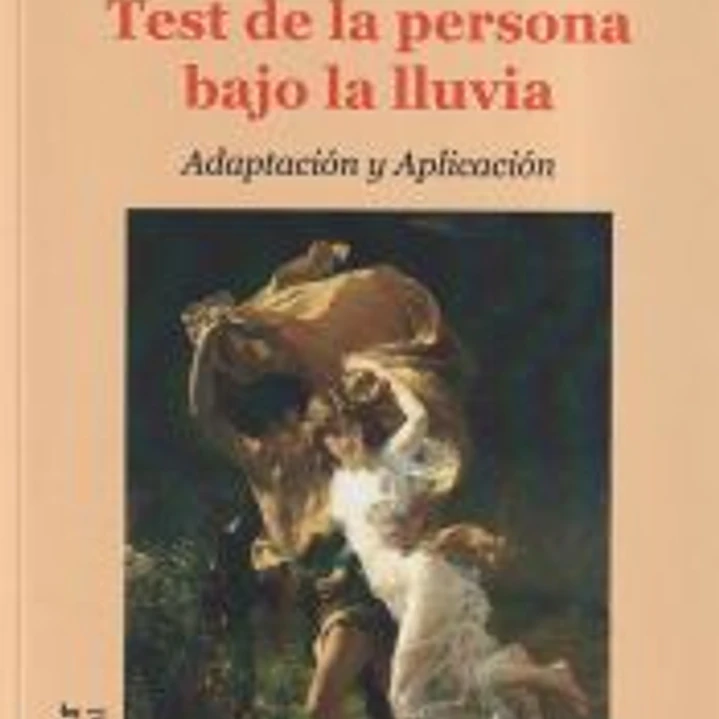 TEST DE LA PERSONA BAJO LA LLUVIA 1