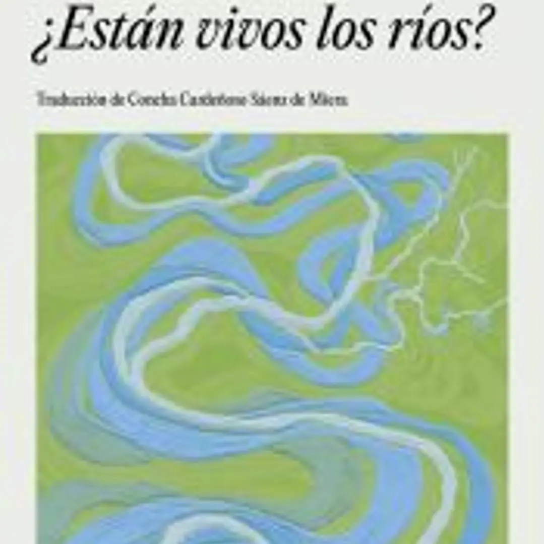 ¿Está vivo un río? 1