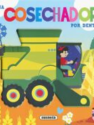 Una cosechadora por dentro