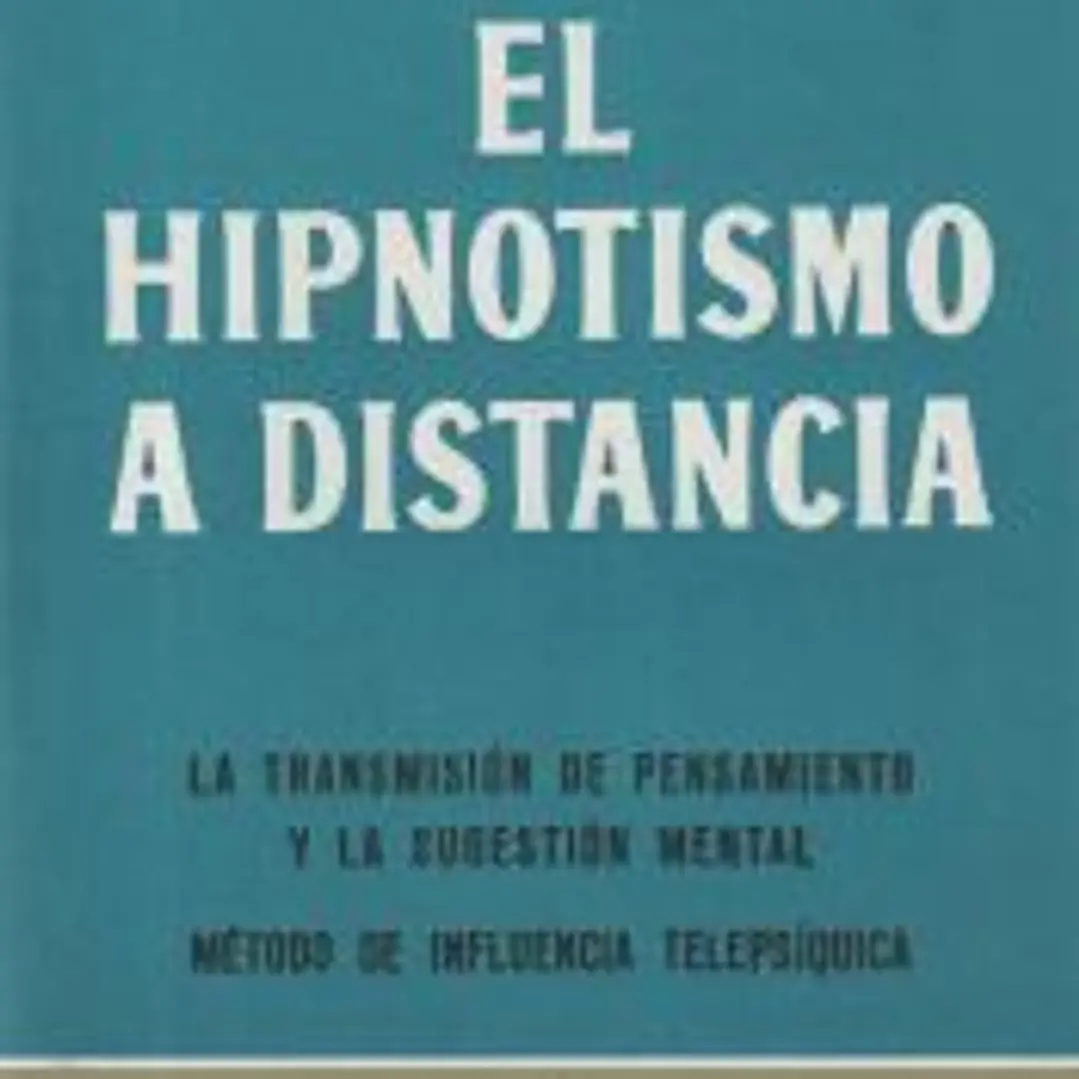 EL HIPNOTISMO A DISTANCIA 1