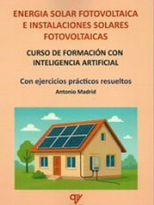 Energía solar fotovoltaica e instalaciones solares fotovoltaicas