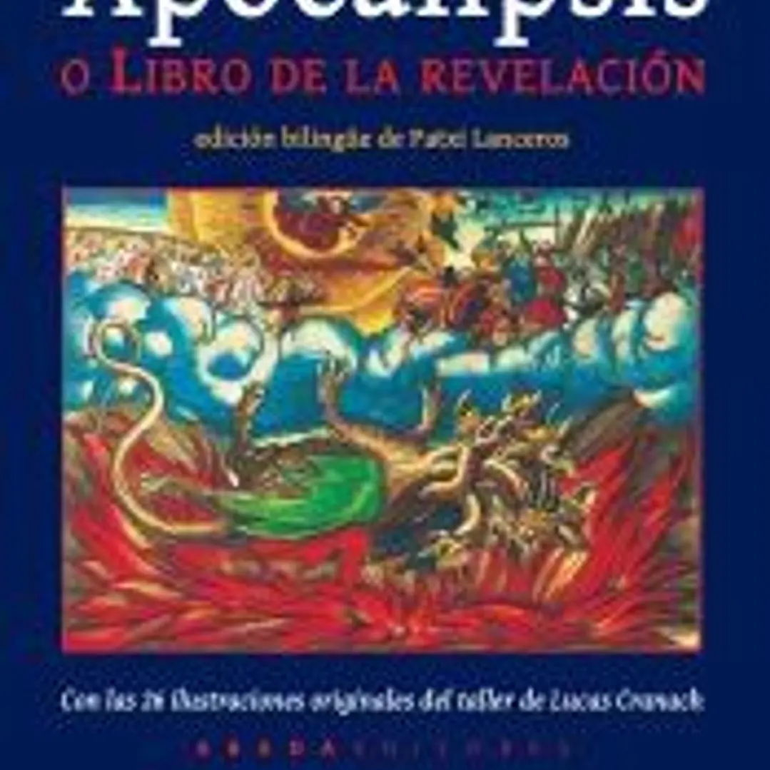 Apocalipsis o Libro de la Revelación (ed. bilingüe) 1