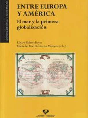 Entre Europa y América. El mar y la primera globalización