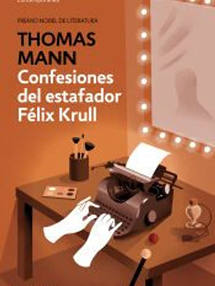Confesiones del estafador Félix Krull