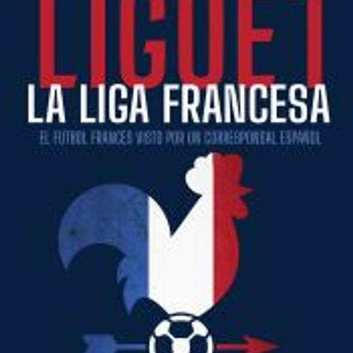 Ligue 1. La liga francesa 1
