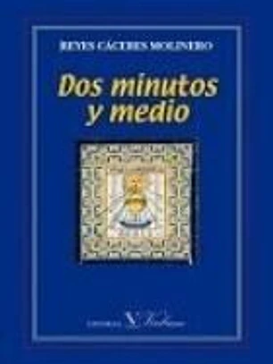 Dos minutos y medio