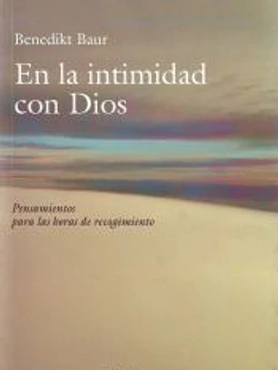 En la intimidad con Dios