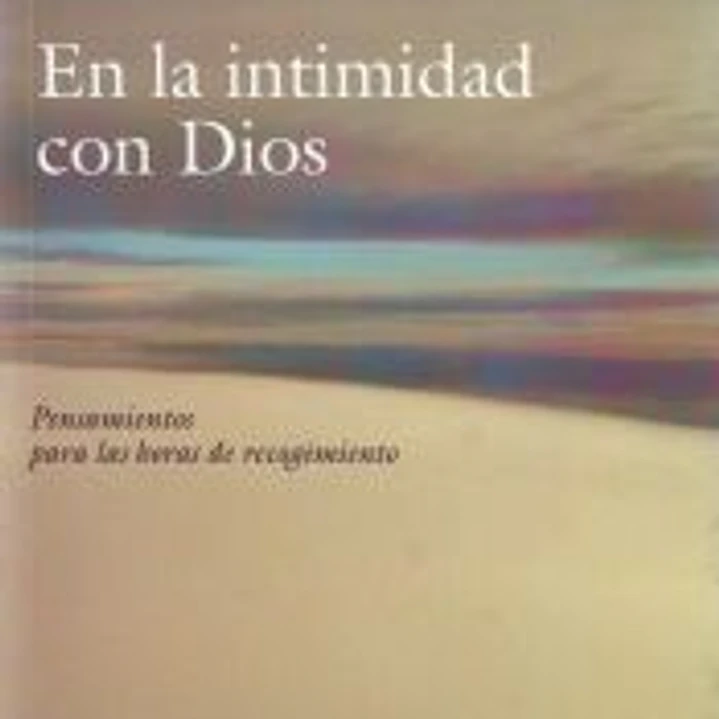 En la intimidad con Dios 1