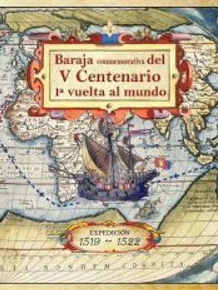 BARAJA CONMEMORATIVA V CENTENARIO CIRCUNNAVEGACION. ED. ESPECIAL