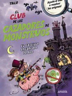El Club de los Cazadores de Monstruos: El castillo encantado de Boo
