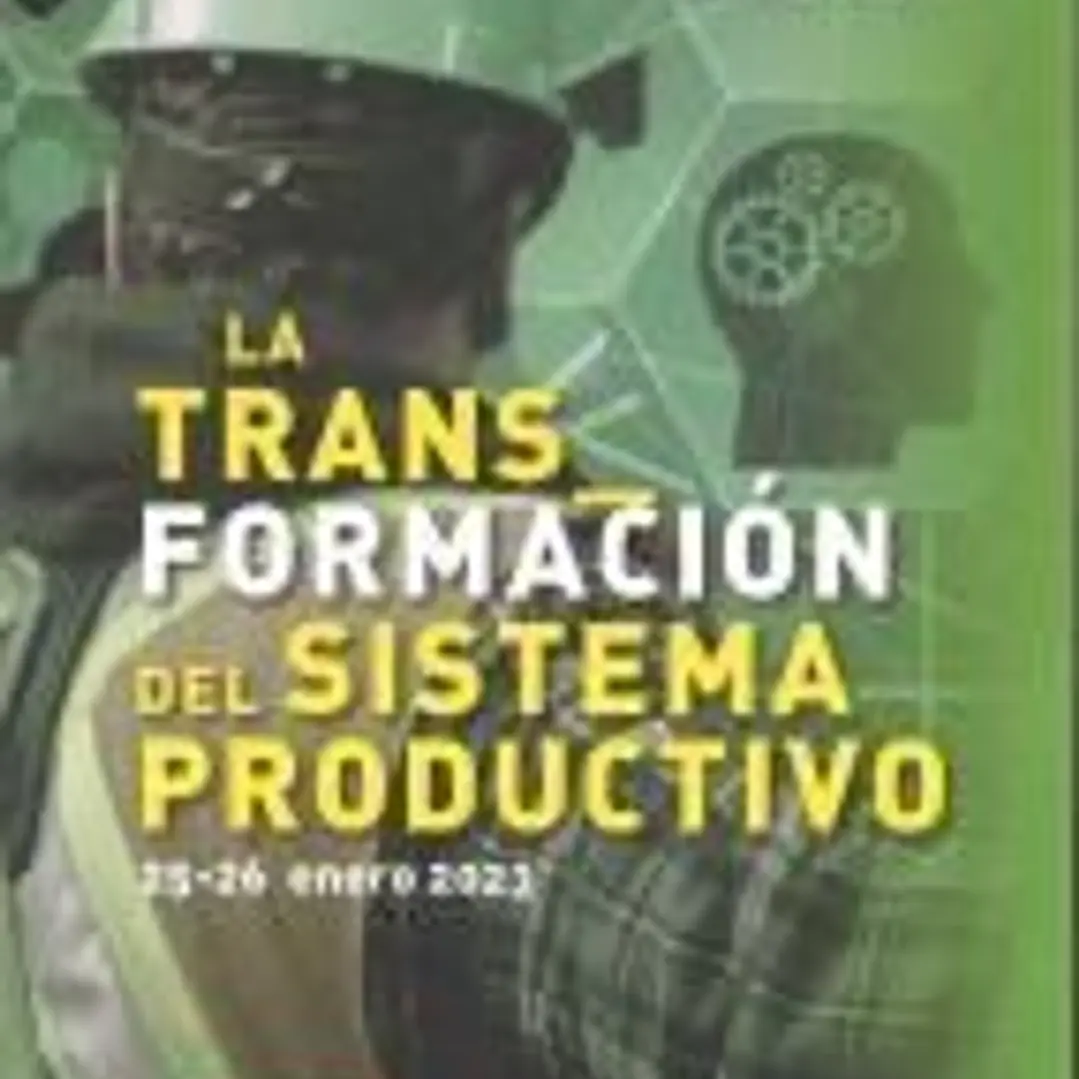 La Transformación del sistema productivo: Encuentro internacional Campo de Gibraltar. 25-26 de enero 2023 1