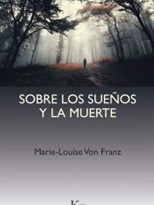 Sobre los sueños y la muerte
