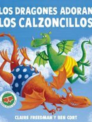 Los dragones adoran los calzoncillos