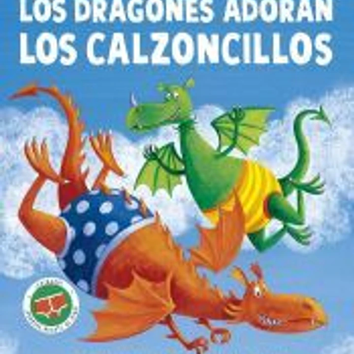 Los dragones adoran los calzoncillos 1