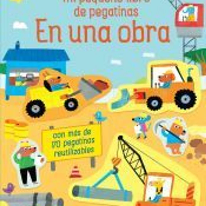 EN UNA OBRA MI PEQUEÑO LIBRO PEGATINAS 1