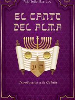 El canto del alma: Introducción a la Cábala