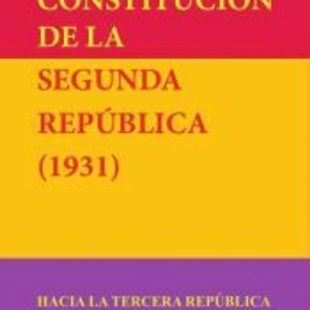 Constitución de la Segunda República 1931 1
