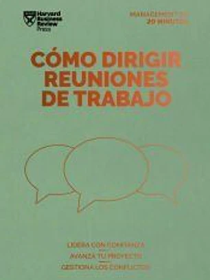 Cómo dirigir reuniones de trabajo