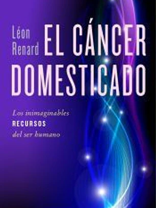 El cáncer domesticado