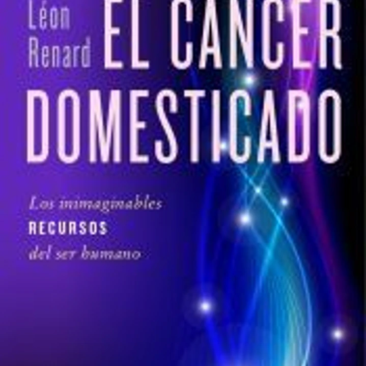El cáncer domesticado 1