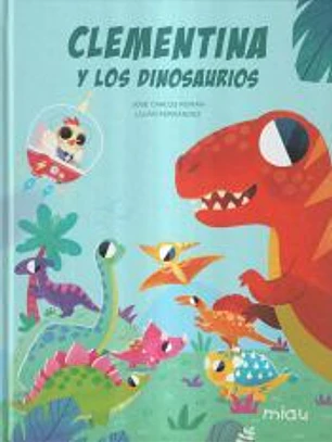Clementina y los dinosaurios