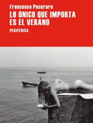 Lo único que importa es el verano
