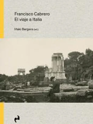Francisco Cabrero. El viaje a italia