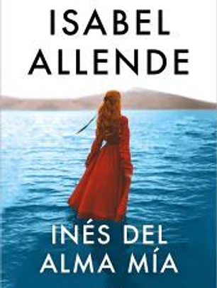 Inés del alma mía