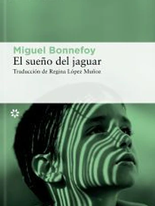 El sueño del jaguar