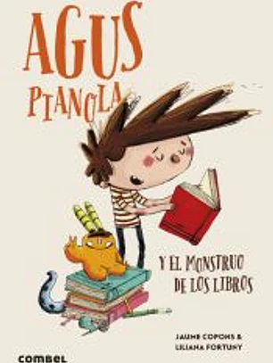 Agus Pianola y el monstruo de los libros